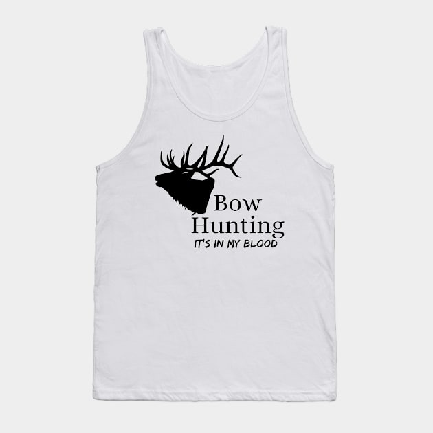 bow hunting Tank Top by cainebusiness@yahoo.com